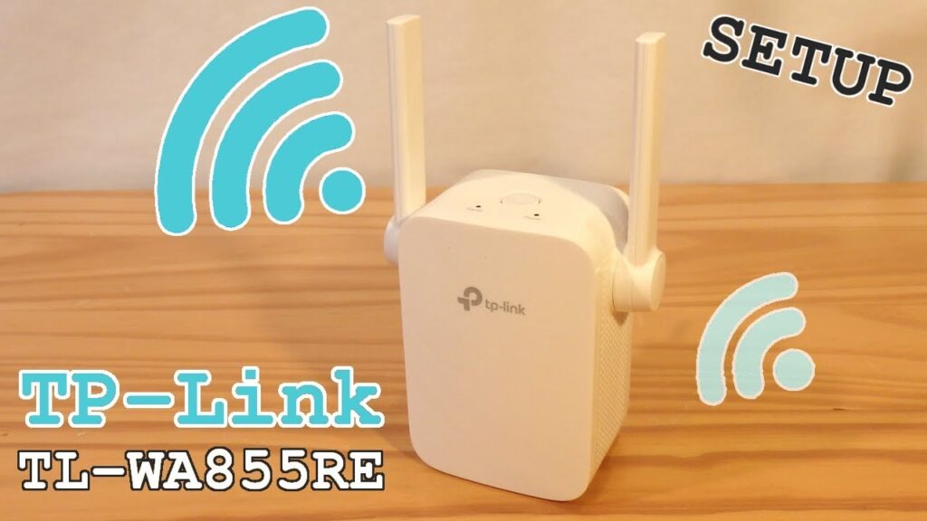 Tp Link Extender wa855re Setup